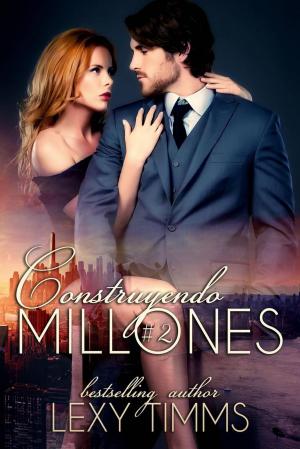 Cover of the book Construyendo Millones by Carolyn Kingson