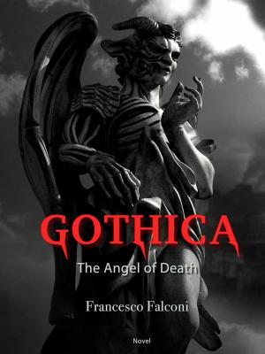 Cover of the book Gothica - the Angel of Death by Kathryn Le Veque
