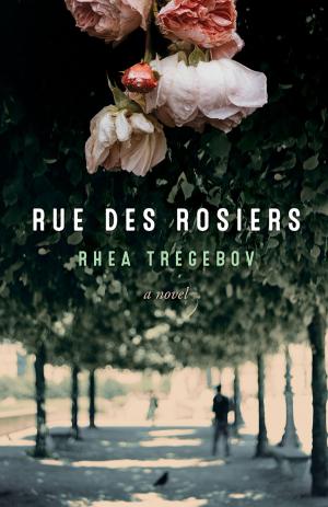 Cover of the book Rue des Rosiers by Anne Patton