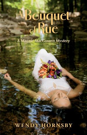 Cover of the book A Bouquet of Rue by Janet LaPierre