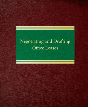 Cover of the book Negotiating and Drafting Office Leases by Harold Brown