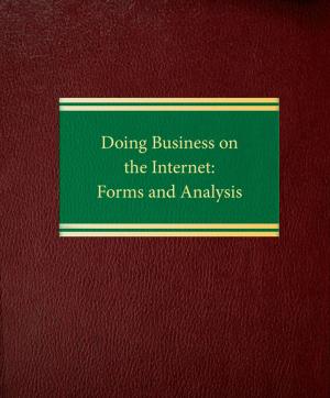 Cover of the book Doing Business on the Internet: Forms and Analysis by John R. Hewitt