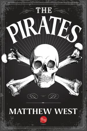 Cover of the book The Pirates by Jack London and The Editors of New Word City