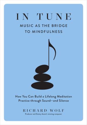 Cover of the book In Tune by Jennifer L. Verdolin PhD