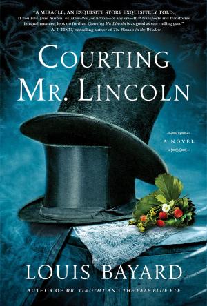 Cover of the book Courting Mr. Lincoln by Robert Louis Stevenson, Egerton Castle