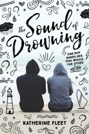Cover of the book The Sound of Drowning by Ally Sands