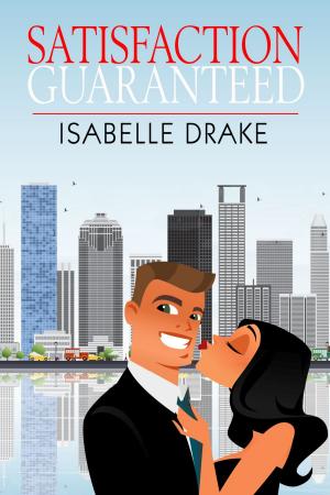Cover of the book Satisfaction Guaranteed by Rachel Kenley