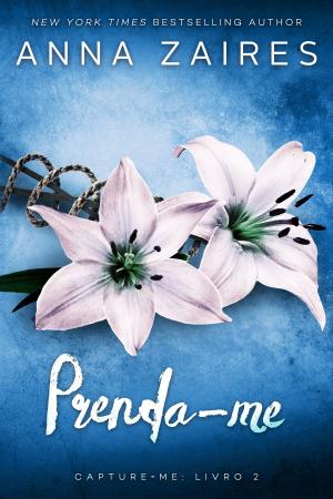 Cover of the book Prenda-me by Anna Zaires