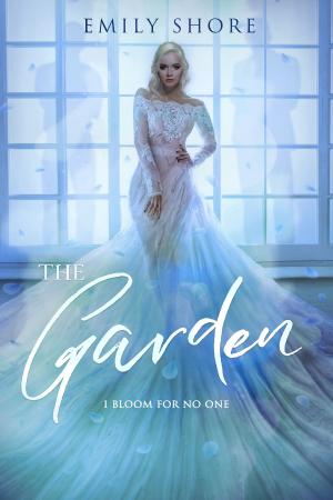 Cover of the book The Garden by Kendra L. Saunders