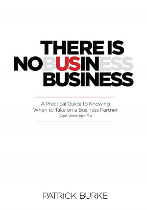 Cover of the book There Is No Us in Business by Jerry Windley-Daoust
