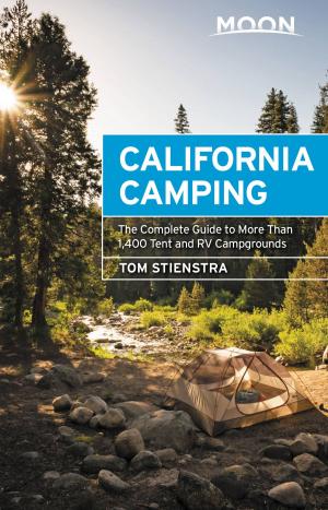 Cover of the book Moon California Camping by Ann Marie Brown