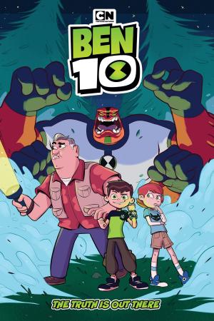 Cover of the book Ben 10 Original Graphic Novel: The Truth is Out There by Pendleton Ward