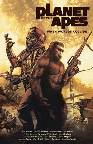Cover of the book Planet of the Apes: When Worlds Collide by Shannon Watters, Kat Leyh, Maarta Laiho