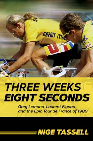 Cover of the book Three Weeks, Eight Seconds: Greg Lemond, Laurent Fignon, and the Epic Tour de France of 1989 by Tom Burns