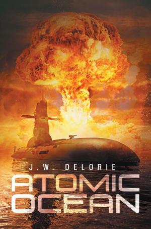 Cover of the book Atomic Ocean by J.W. Delorie