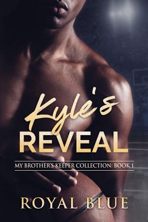 Cover of the book Kyle’s Reveal by Holly Rayner
