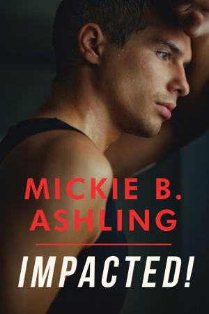 Cover of the book Impacted! by Meredith Shayne