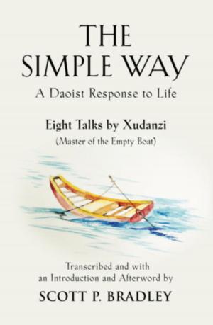 Cover of the book THE SIMPLE WAY: A DAOIST RESPONSE TO LIFE by Rosemary Gard