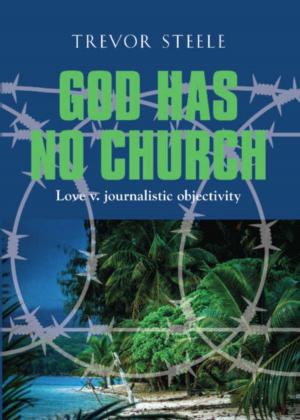 Cover of the book God Has No Church by Nicholas Kinsey