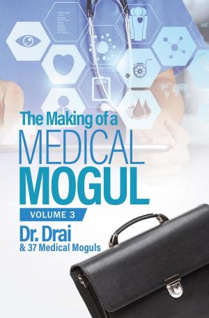 Book cover of The Making of a Medical Mogul, Vol. 3