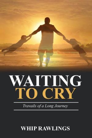 Cover of the book Waiting To Cry by Russell  A. Young