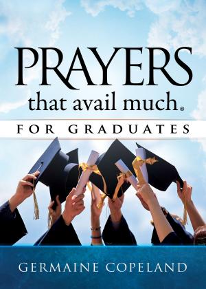 Book cover of Prayers that Avail Much for Graduates