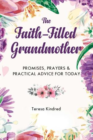 Cover of the book The Faith-Filled Grandmother by Susan Jones