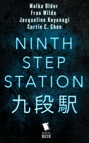 Book cover of Ninth Step Station: The Complete Season 1