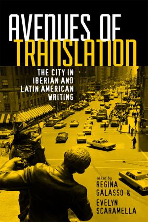 Cover of the book Avenues of Translation by Scott M. DeVries