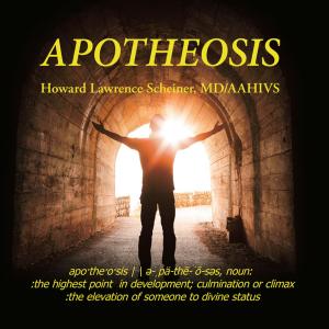 Cover of the book Apotheosis by Dr. Gemen J. Atuulo