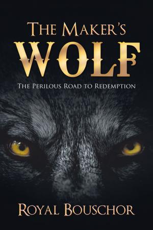 Cover of the book The Maker’s Wolf by Overton Scott