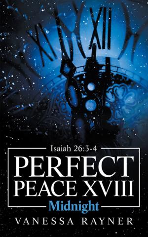 Cover of the book Perfect Peace Xviii by Jill Gebhart Campbell