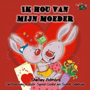 Cover of the book Ik hou van mijn moeder by Inna Nusinsky, Shelley Admont