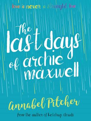 Book cover of The Last Days of Archie Maxwell