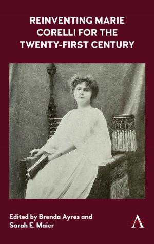 Cover of the book Reinventing Marie Corelli for the Twenty-First Century by Ian Smillie