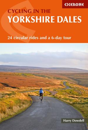 Cover of the book Cycling in the Yorkshire Dales by Jon Sparks, Chiz Dakin