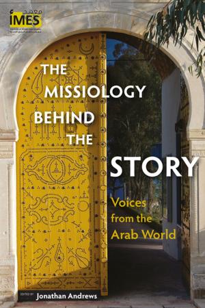 bigCover of the book The Missiology behind the Story by 