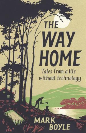 Cover of the book The Way Home by Cyrus Ali Zargar
