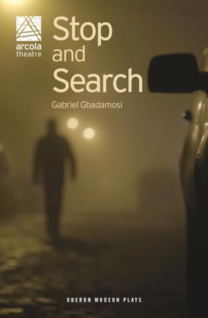 Cover of the book Stop and Search by Richard Bean