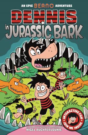 Cover of the book Dennis in Jurassic Bark by Sam Usher