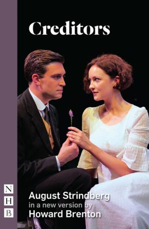 Cover of the book Creditors (NHB Classic Plays) by Amanda Whittington