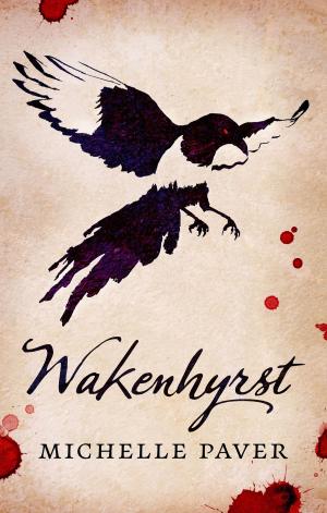 Cover of the book Wakenhyrst by Shari Low