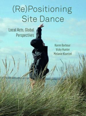 Cover of the book (Re)Positioning Site Dance by Nico Cardenas