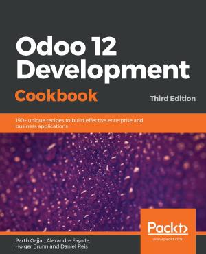 Cover of the book Odoo 12 Development Cookbook by Christian Horsdal