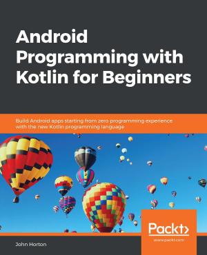 Cover of the book Android Programming with Kotlin for Beginners by Sean Au, Thomas Power