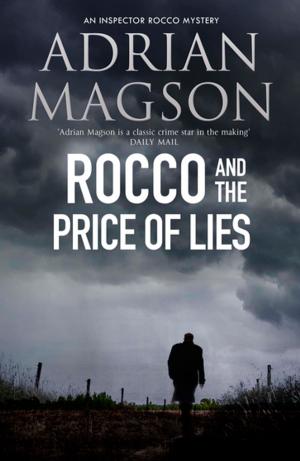 Cover of the book Rocco and the Price of Lies by J.D. Fennell