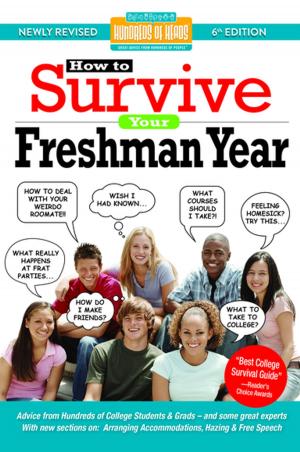 Cover of the book How to Survive Your Freshman Year by 