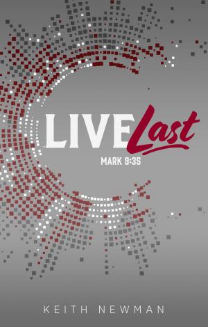 Cover of the book Live Last: Mark 9:35 by Georgia McCain