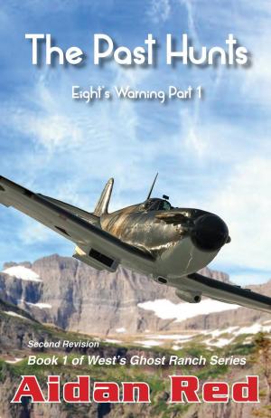 Book cover of Eight's Warning: The Past Hunts