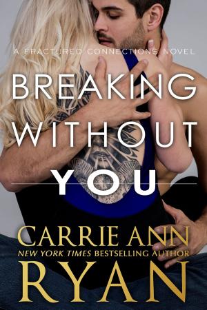 Cover of the book Breaking Without You by Helen Conrad, translator Jen Minkman